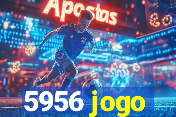 5956 jogo